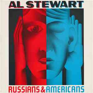 Al Stewart - Russians & Americans download flac