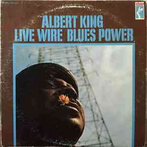 Albert King - Live Wire / Blues Power download flac