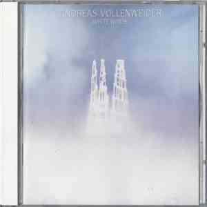 Andreas Vollenweider - White Winds (Seekers Journey) download flac