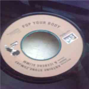 Antoine Stone, Zumjay, Iceberg Slimm, 2Nice, Cagney - Pop Your Body / More Dough download flac
