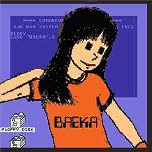 Baeka - Load "Baeka", 8 download flac
