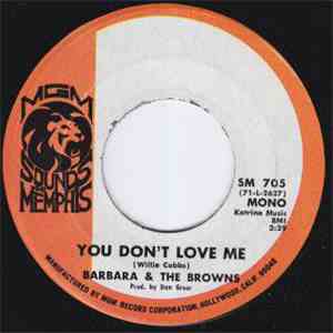 Barbara & The Browns - You Don't Love Me / If I Can't Run To You I'll Crawl download flac