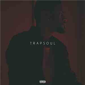 Bryson Tiller - Trapsoul download flac