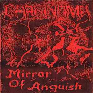 Carcinoma  - Mirror Of Anguish download flac