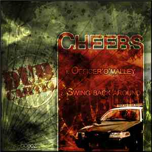 Cheebs - Officer O'Malley / Swing Back Around download flac