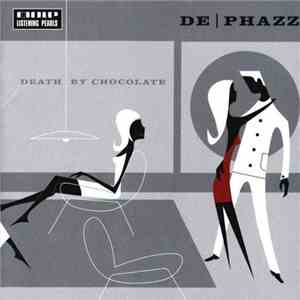 De-Phazz - Death By Chocolate download flac