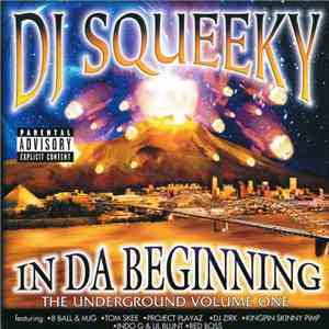 DJ Squeeky - In Da Beginning (The Underground Volume One) download flac