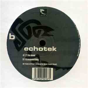 Echotek - 2 The Moon / Dynosomething download flac