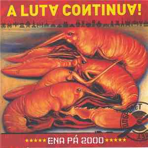 Ena Pá 2000 - A Luta Continua! download flac