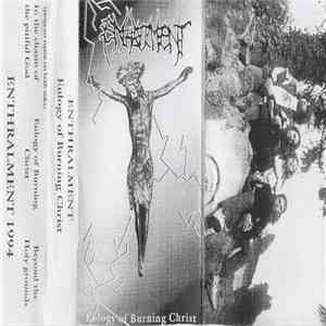 Enthralment - Eulogy Of Burning Christ download flac
