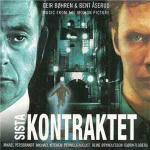Geir Bøhren & Bent Åserud - Sista Kontraktet (The Last Contract) download flac