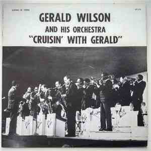 Gerald Wilson And His Orchestra - Cruisin' With Gerald download flac