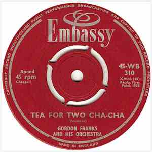 Gordon Franks And His Orchestra - Tea For Two Cha-Cha / Guaglione download flac
