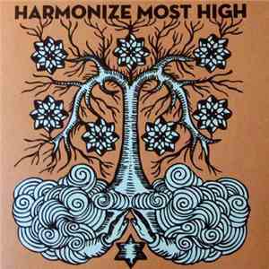 Harmonize Most High - Harmonize Most High download flac