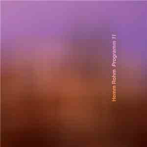 Hemm Rohm - Programm 11 download flac