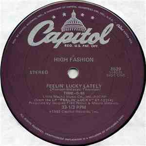 High Fashion - Feelin' Lucky Lately download flac