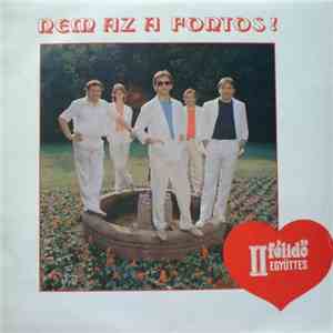II Félidő Együttes - Nem Az A Fontos! download flac