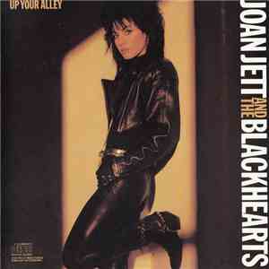 Joan Jett And The Blackhearts - Up Your Alley download flac