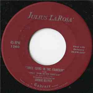 Julius La Rosa - Three Coins In The Fountain download flac