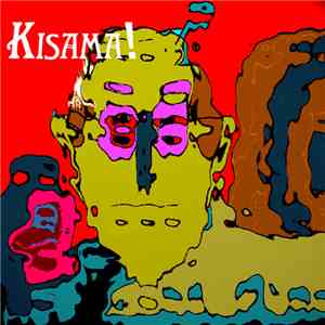 Kisama! - Kisama! download flac