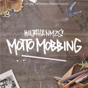 Koljah  & NMZS - Motto Mobbing download flac