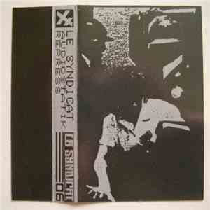 Le Syndicat - Audiostatik Repress download flac