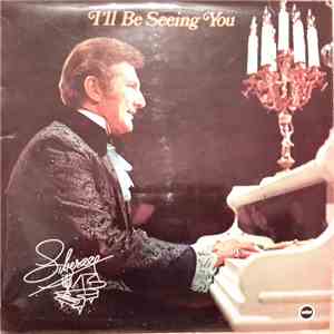 Liberace - I'll Be Seeing You download flac
