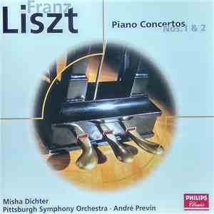 Liszt : Misha Dichter / Pittsburgh Symphony Orchestra / André Previn - Piano Concertos Nos.1 & 2 download flac