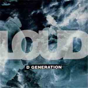Loud  - D Generation download flac