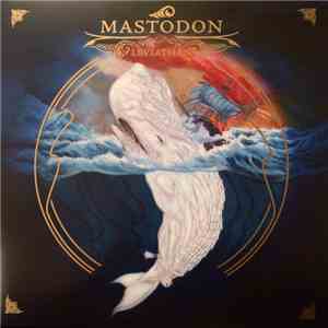Mastodon - Leviathan download flac