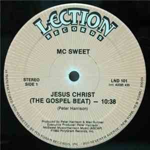 MC Sweet - Jesus Christ (The Gospel Beat) download flac