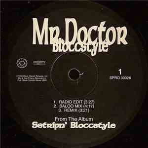 Mr. Doctor - Bloccstyle download flac