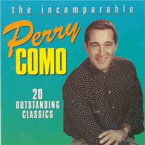 Perry Como - The Incomparable Perry Como download flac