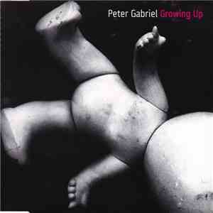 Peter Gabriel - Growing Up FLAC album