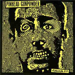 Pinhead Gunpowder - Fahizah E.P. download flac