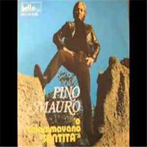 Pino Mauro - 'O Chiamavano "Santità" download flac