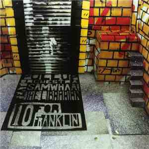 Pullup Orchestra - 10 For Franklin download flac