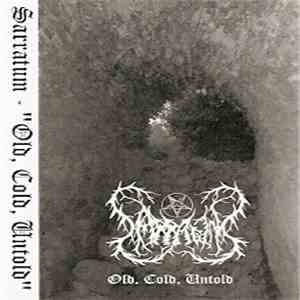 Sarratum - Old, Cold, Untold download flac