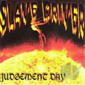 Slave Driver - Judgement Day download flac