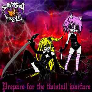 Szarfaszú Vizelet - Prepare For The Twintail Warfare download flac