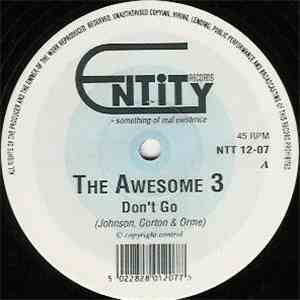 The Awesome 3 - Don't Go / Headstrong download flac