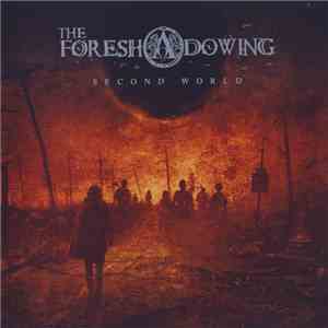 The Foreshadowing - Second World FLAC album