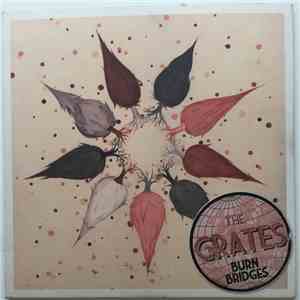 The Grates - Burn Bridges download flac