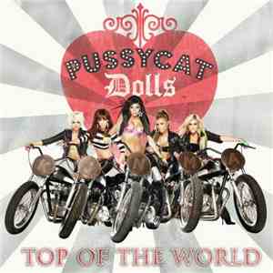 The Pussycat Dolls - Top Of The World download flac