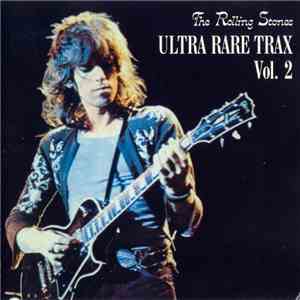 The Rolling Stones - Ultra Rare Trax Vol. 2 download flac