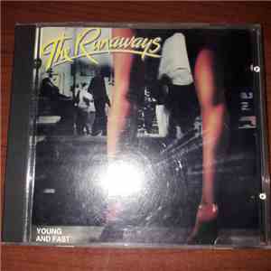 The Runaways - Young And Fast download flac