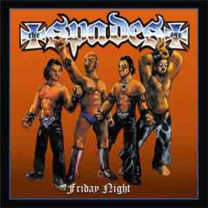 The Spades - Friday Night download flac