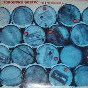 Various - "Pogonsko Gorivo" Po Prvi Put Zajedno ... download flac