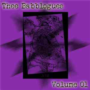 Various - Thee Babblogues Vol. 01 download flac