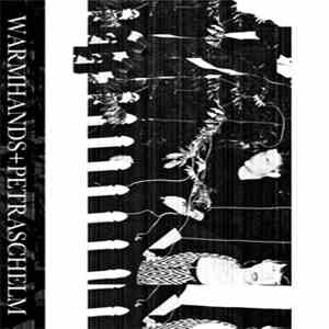 Warm Hands / Petra Schelm - Split download flac